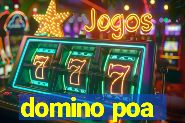 domino poa